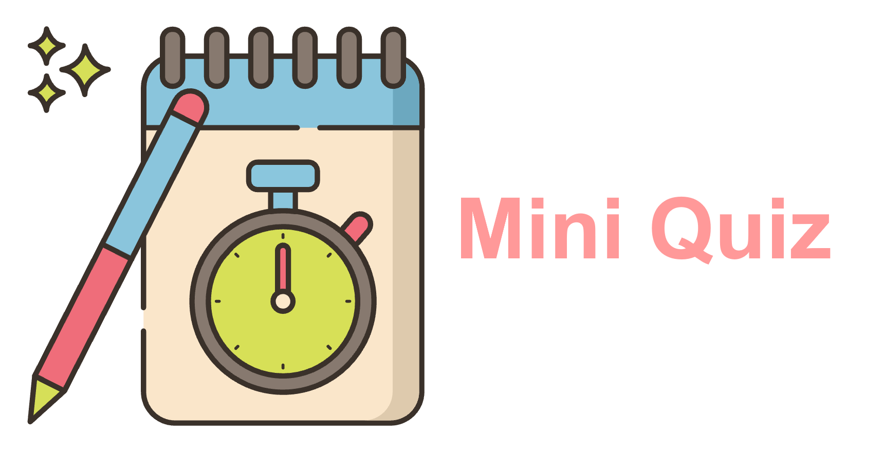 Mini Quiz